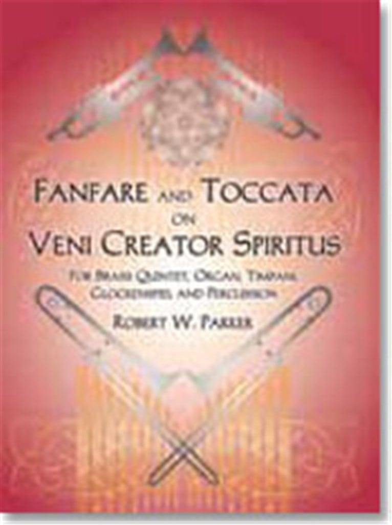 Fanfare and Toccata on Veni Creator Spiritus